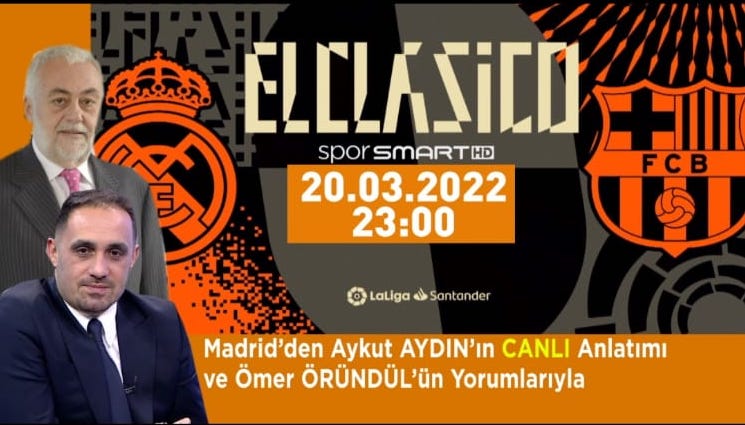 DÜNYANIN EN BÜYÜK FUTBOL REKABETİ EL CLASICO D-SMART’TA
