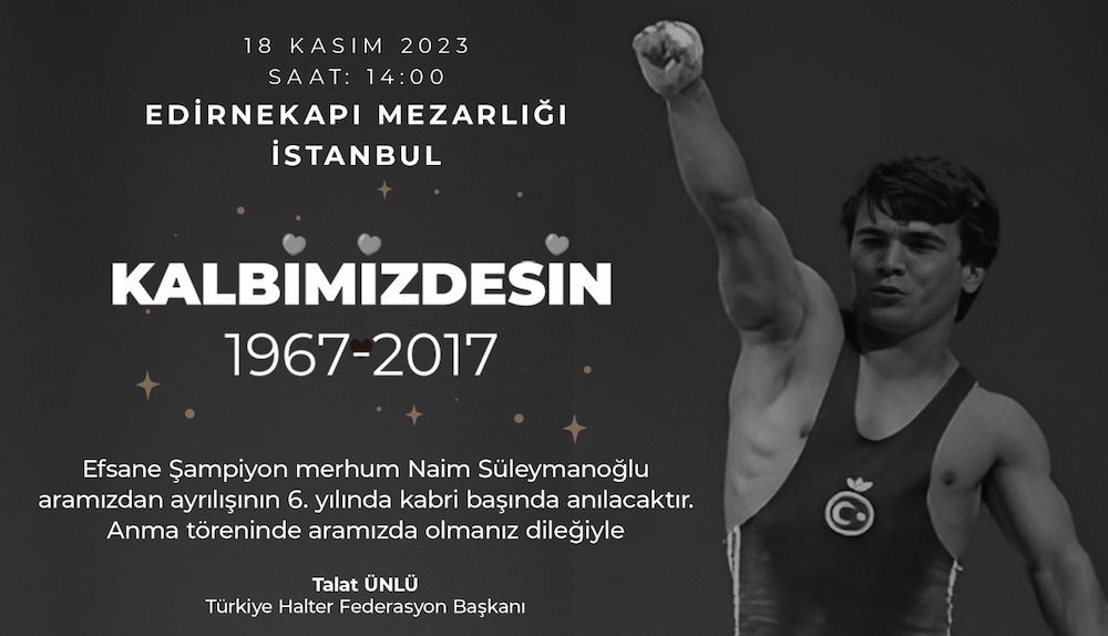 Efsane Şampiyon Naim Süleymanoğlu Kabri Başında Anılacak