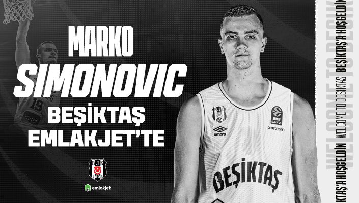 Marko Simonovic Beşiktaş Emlakjet’te
