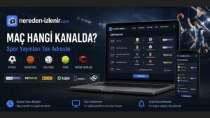 Sporseverler İçin Yayın Rehberi: Maçlar Nereden İzlenir?