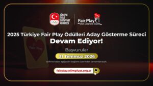 FAIR PLAY ADAYLIK SÜRECİ DEVAM EDİYOR