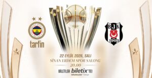 DEV KUPANIN BİLETLERİ SATIŞTA